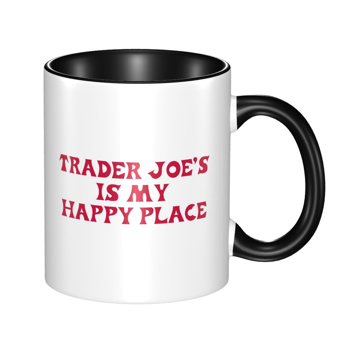 Coffee And Tea Quotes Funny - Trader Joe's Benim Mutluluk Yerim Eğlenceli